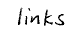 Links